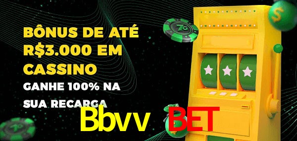 Bbvv Bet melhor bônus de depósito